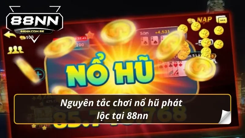 Tìm Hiểu Tất Tần Tật Về Game Nổ Hũ Phát Lộc Tại 88nn 3 Cập nhật luật chơi nổ hũ phát lộc tại 88nn chi tiết