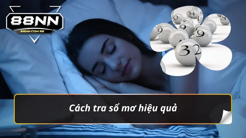 Sổ Mơ Lô Đề – Cách Giải Mã Giấc Mơ Thành Các Con Số Tài Lộc 3 Hướng dẫn tra sổ mơ lô đề cực kỳ hiệu quả